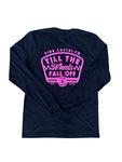 Till the Wheels Fall Off Long Sleeve